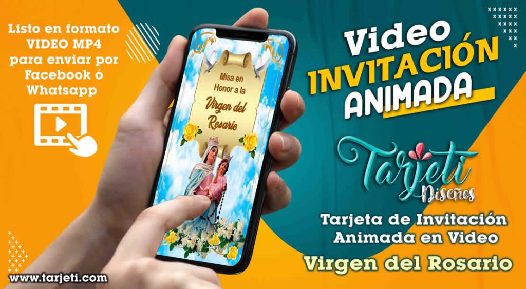 Video Invitación de Virgen del Rosario en MP4 - Tarjeti